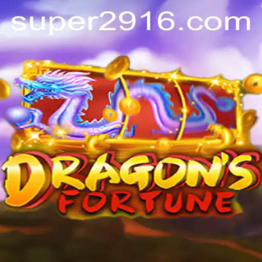 Unveiling DragonFortune: The Epic Quest Powered by Super291