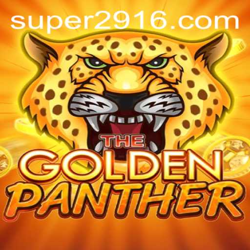 GoldenPanther: A Journey into the World of Super291