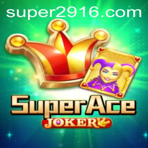 Discover the Thrilling World of SuperAceJoker: A New Era in Gaming